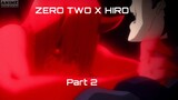 Zero Two X Hiro Moments | Part 2