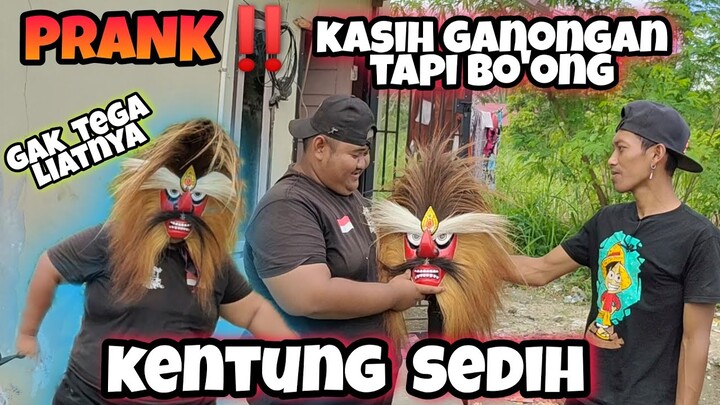PRANK KASIH GANONGAN KE KENTUNG, REAKSINYA MENYEDIHKAN