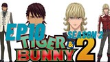 Tiger & Bunny Season 2 Ep 10 (English Subbed)