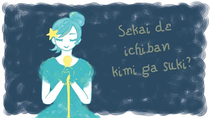 Sekai de ichiban kimi ga suki? [Indonesian lyrics cover]