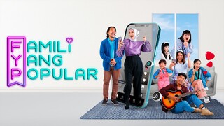 Famili Yang Popular (Ep3)