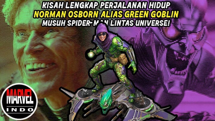 Serum Super Soldier yang Malah Melahirkan “MONSTER” – Norman Osborn a.k.a Green Goblin