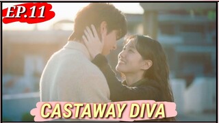 ENG/INDO]Castaway Diva||Episode 11||Preview||Park Eun-bin,Kim Hyo-jin ,Chae Jong-hyeop,Cha Hak-yeon