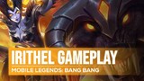 IRITHEL GAMEPLAY!!! | MOBILE LEGENDS: BANG BANG