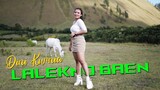 Dini Kurnia - Lalekno Baen (Official Music Video) Lalekno Baen Isun Teko Urip Riko