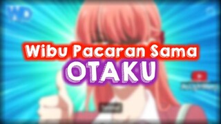 wibu dan otaku pacaran🤔