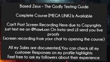 Based Zeus – The Godly Texting Guide Course Download