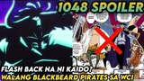 One Piece Chapter 1048: Hindi ang Blackbeard pirates ang dumating sa WCI at Little Flashback