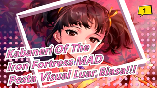 [Kabaneri Of The Iron Fortress]Pesta Visual Luar Biasa!!!_1
