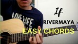 IF easy CHORDS - Rivermaya
