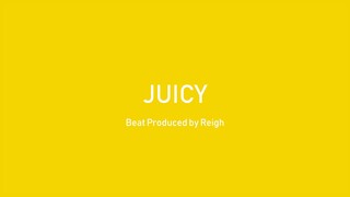 "JUICY" - DRAM x LIL YACHTY Type Beat | Prod. Reigh (SOLD)