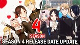 Kaguya-sama Love Is War Season 4 Release Date News & Updates!!