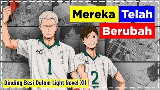 Kisah Duo Dinding Besi Dateko Yang Sudah Melebur Menjadi Masyarakat Biasa - Light Novel Haikyuu XII