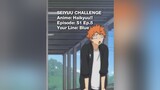 credit:  for his version. I'll try to bring some of these back. fyp foryourpage anime#xyzbca haikyuu hinata seiyuuchallenge