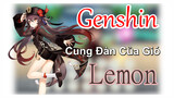 [Genshin, Cung Đàn Của Gió]Hu Tao Đàn "Lemon"