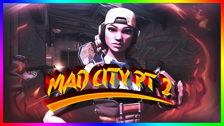 MAD CITY PART #2!