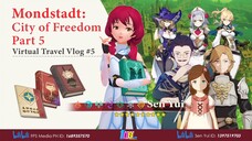 Sen Yui's Virtual Travel Vlog #5 Mondstadt City of Freedom Part 5 (Knights of Favonius Headquarters)