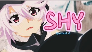 SHY _ episode 8