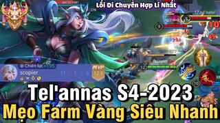 Tel'annas S4-2023 Liên Quân Mobile | Cách Chơi Lên Đồ Phù Hiệu Bảng Ngọc Chuẩn Cho Tel'annas S4 2023