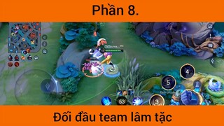 Đối đầu team lâm tặc #8