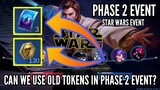 Can We Use Old Galactic Tokens in Phase 2 Event of Star Wars Event? | Phase 2 Release Date | MLBB