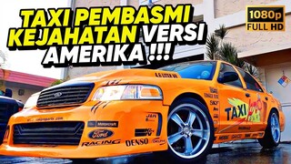 SEMUA PENJAHAT DIBUAT KETAR - KETIR JIKA BERHADAPAN DENGAN TAXI INI • ALUR CERITA FILM