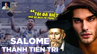 THÁNH TIÊN TRI - PROPHET ATHOS SALOME: BIẾT CHẮC MESSI VÀ ARGENTINA SẼ VÔ ĐỊCH TỪ TRƯỚC ĐÓ