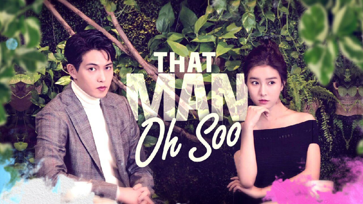 THAT MAN OH SOO/EVERGREEN EPISODE 14 TAGALOG DUBBED