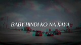 Baby Hindi Ko na Kaya - music