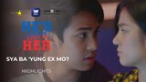 Sya ba 'yung ex mo? | He's Into Her Highlights