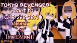 Tokyo Revenger react to (chp 266-267) Mikey Vs Takemichi ⚠️Spoiler⚠️[JJHPUTCY] Gacha Club