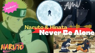 Naruto x Hinata - Never be Alone [AMV]