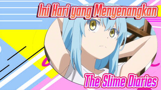 Rimuru: Ini Hari yang Menyenangkan! | The Slime Diaries