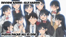 REVIEW ANIME : GIJI HAREM || PUNYA PACAR ALL IN ONE