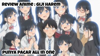 REVIEW ANIME : GIJI HAREM || PUNYA PACAR ALL IN ONE