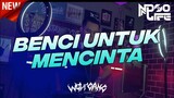 DJ BENCI UNTUK MENCINTA JUNGLE DUTCH 2022 FULL BASS [NDOO LIFE]