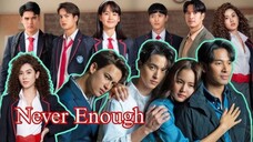 Never Enough (2024) Episode 1