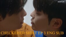 EP 3_Checkered sh!rt ( ENG SUB) KR BL
