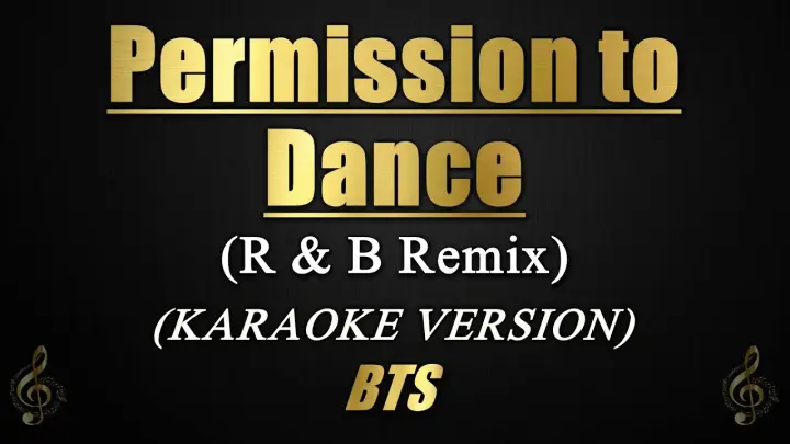 Permission To Dance (R & B Remix) - BTS (Karaoke)