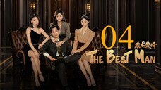 EP4 The Best Man (2024)