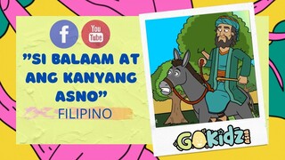 "SI BALAAM AT ANG KANYANG ASNO" | Bible Story