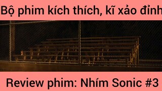 Review phim: Nhím Sonic #3