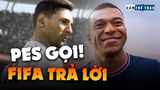 PES GỌI! FIFA TRẢ LỜI