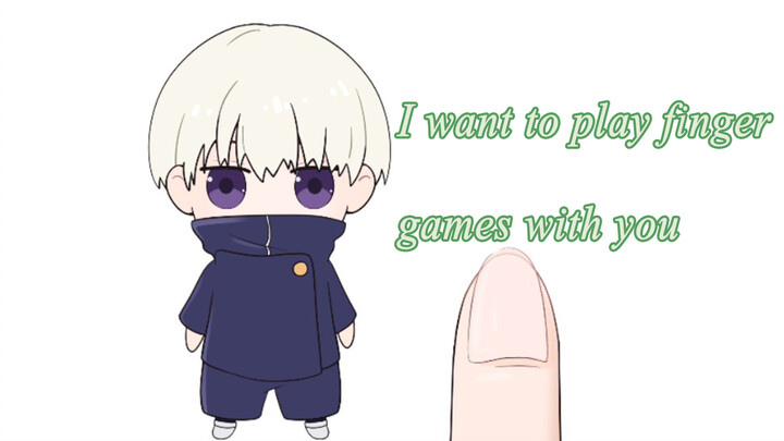 【Jujutsu Kaisen】Inumaki Toge Wants To Play A Finger Game