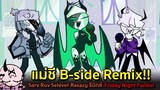 แม่ชี B-side Remix !! Sarv Ruv Selever Rasazy รีมิกซ์ Friday Night Funkin