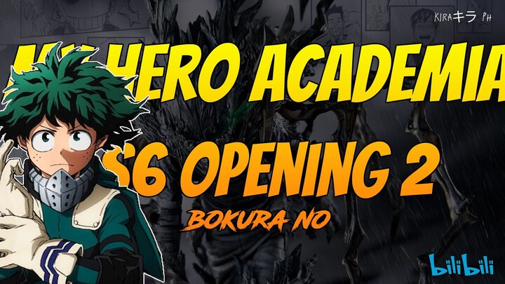 Bokura No by Eve - My Hero Acacemia Season 6 Opening 2