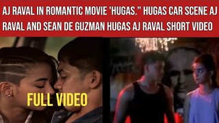 Hugas aj raval and sean de guzman car scene