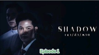 Shadow Tagalog Dub Series 🇹🇭🇵🇭 Episode 1