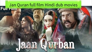 Jaan Qurban ( _ Full Film