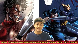 Metal Bat Hero Yang Underrated!! Gandingan Terbaik Metal Bat & Garou!!